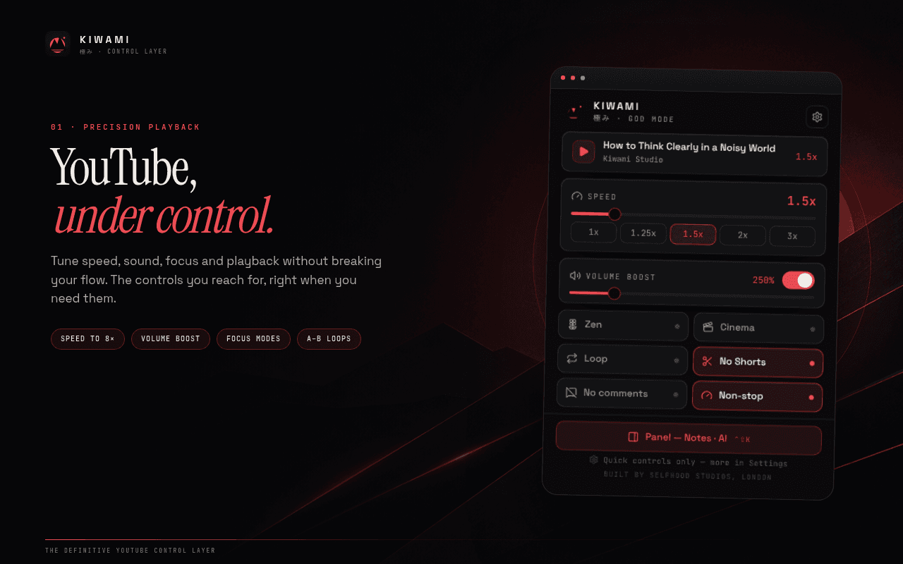 Kiwami precision playback controls for YouTube